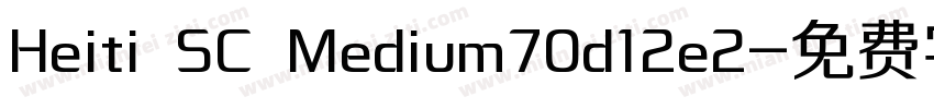 Heiti SC Medium70d12e2字体转换